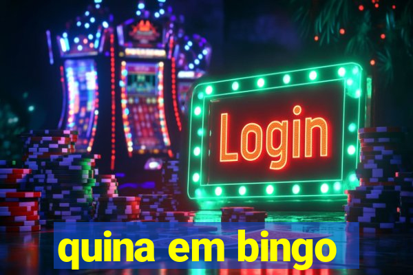 quina em bingo