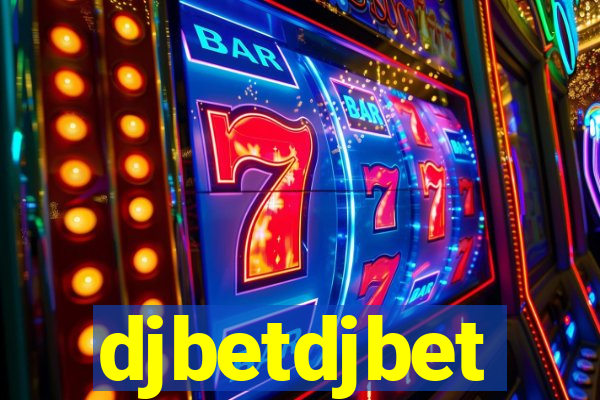 djbetdjbet