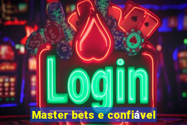 Master bets e confiável