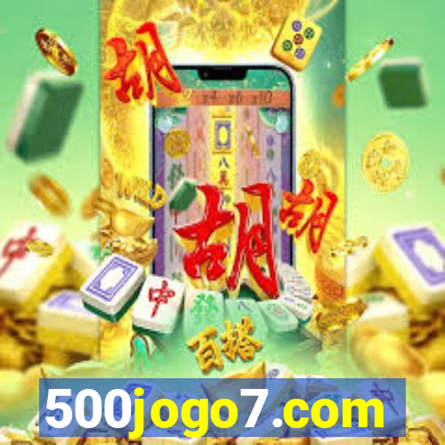 500jogo7.com