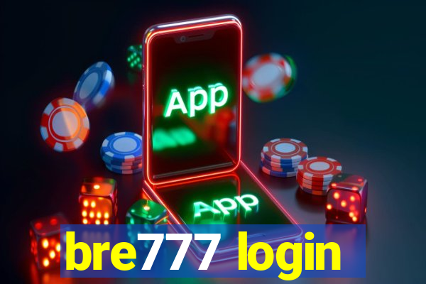 bre777 login