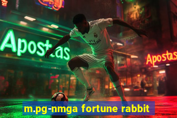 m.pg-nmga fortune rabbit