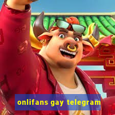 onlifans gay telegram