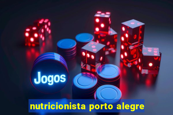 nutricionista porto alegre