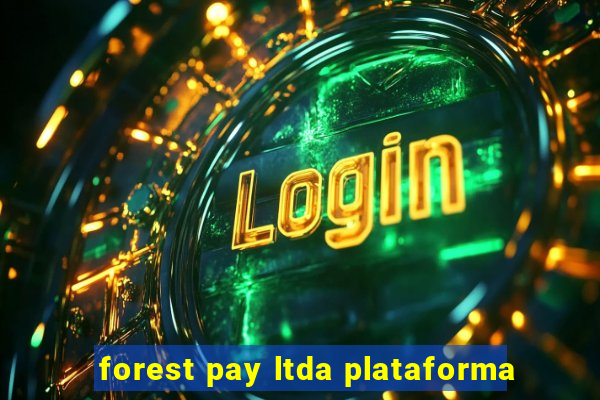 forest pay ltda plataforma