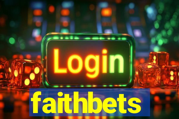 faithbets