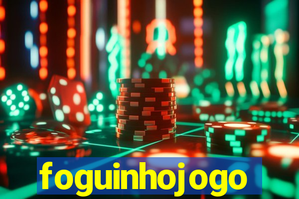 foguinhojogo