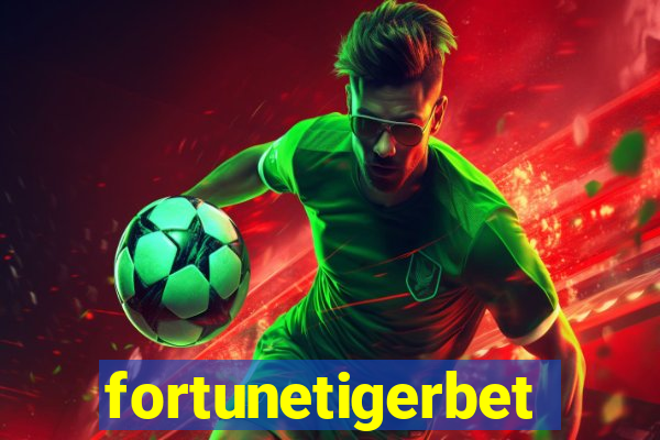 fortunetigerbet