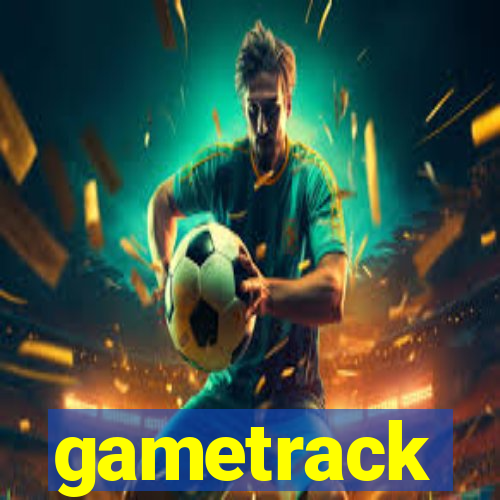 gametrack