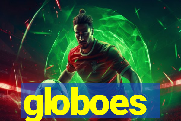 globoes