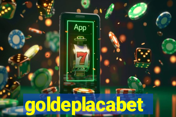 goldeplacabet