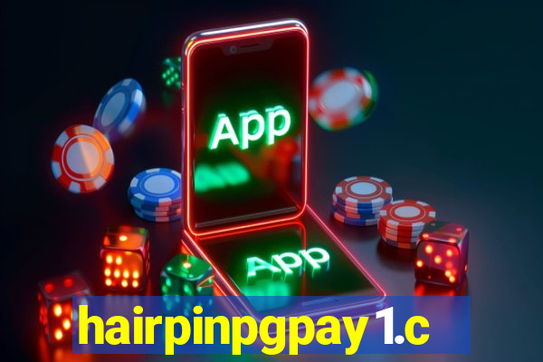 hairpinpgpay1.com