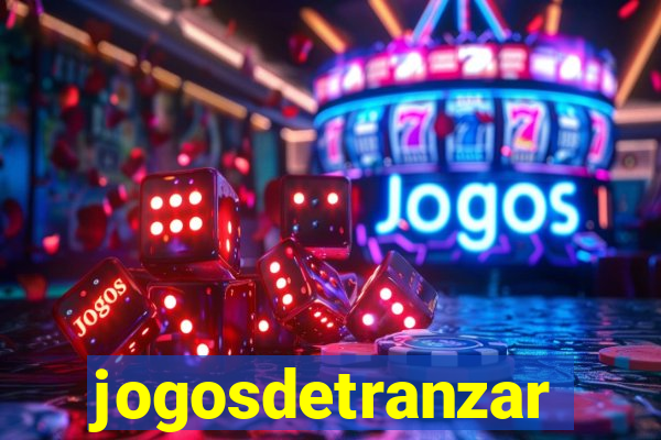 jogosdetranzar