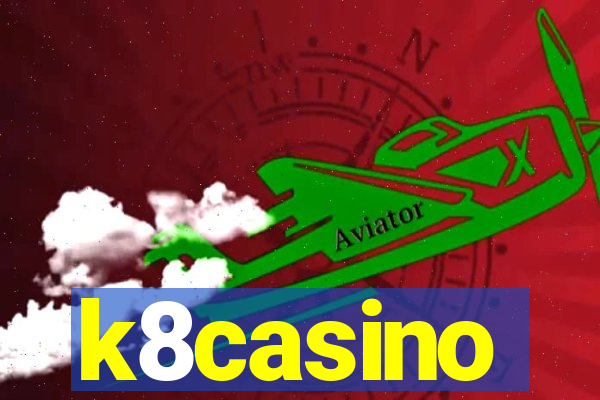 k8casino