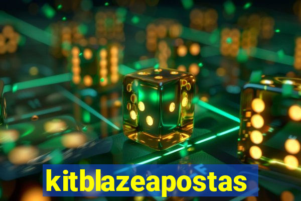 kitblazeapostas