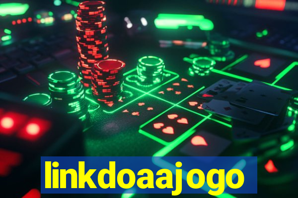 linkdoaajogo