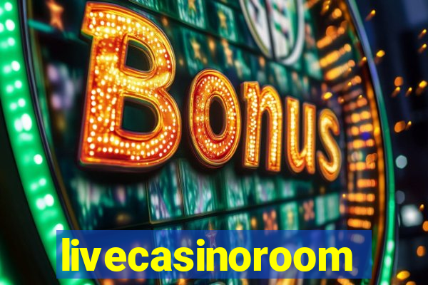 livecasinoroom