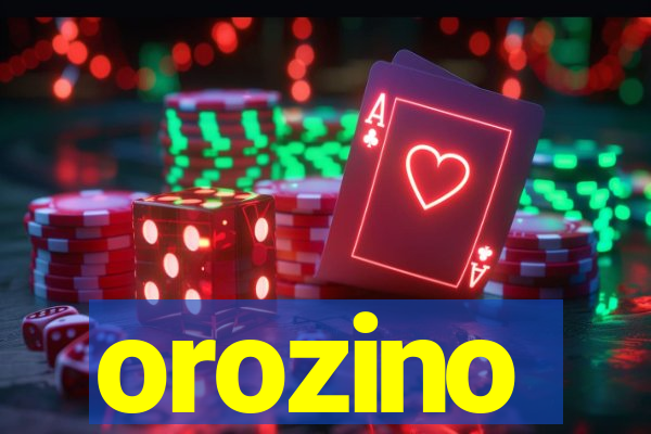 orozino