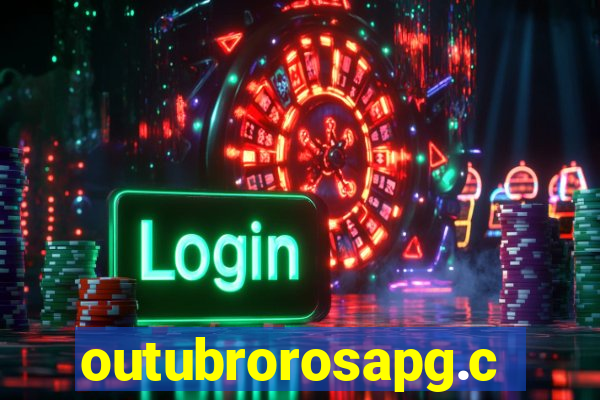 outubrorosapg.com