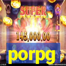 porpg