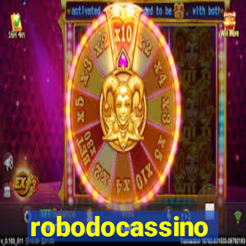 robodocassino