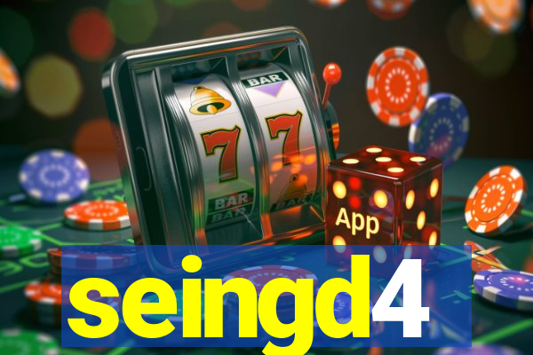 seingd4