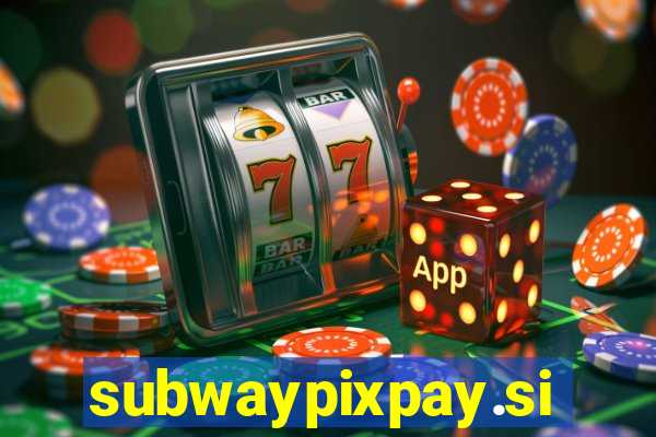 subwaypixpay.site