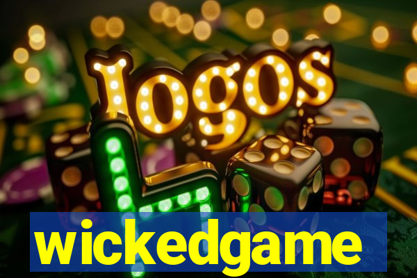 wickedgame