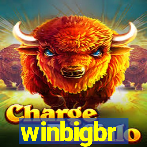 winbigbr