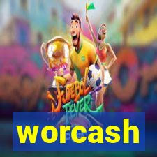 worcash